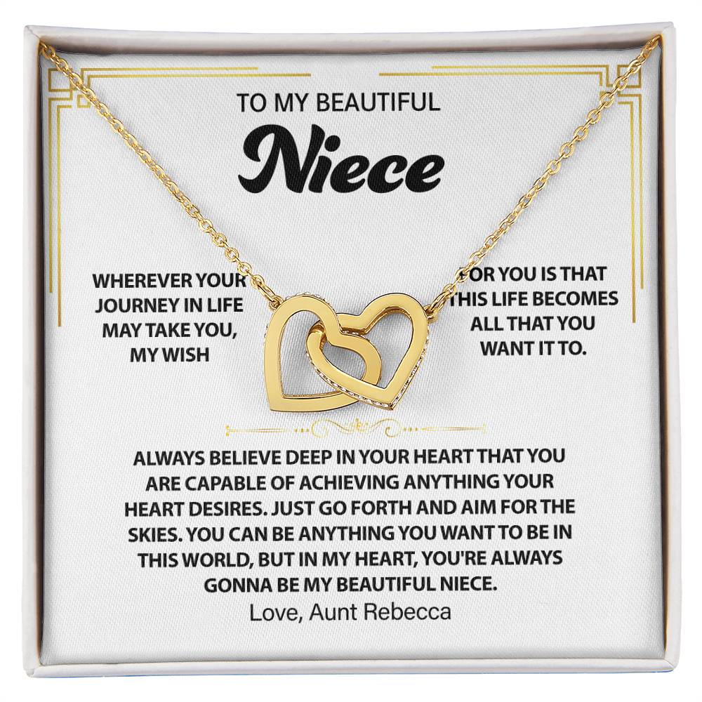 To My Beautiful Niece, Believe Deep, Interlocking Hearts Necklace; Love {Custom Name}