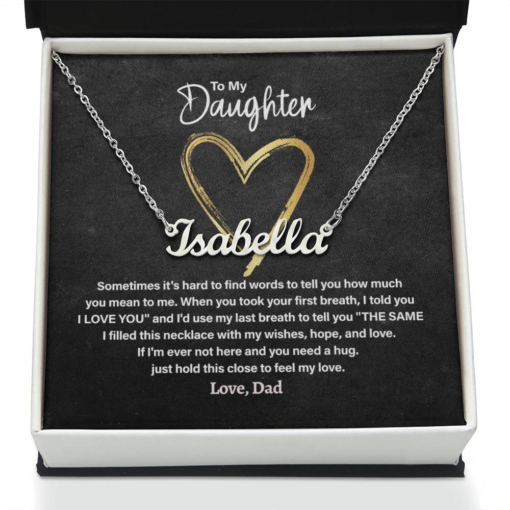 Personalized Name Necklace; To My Daughter