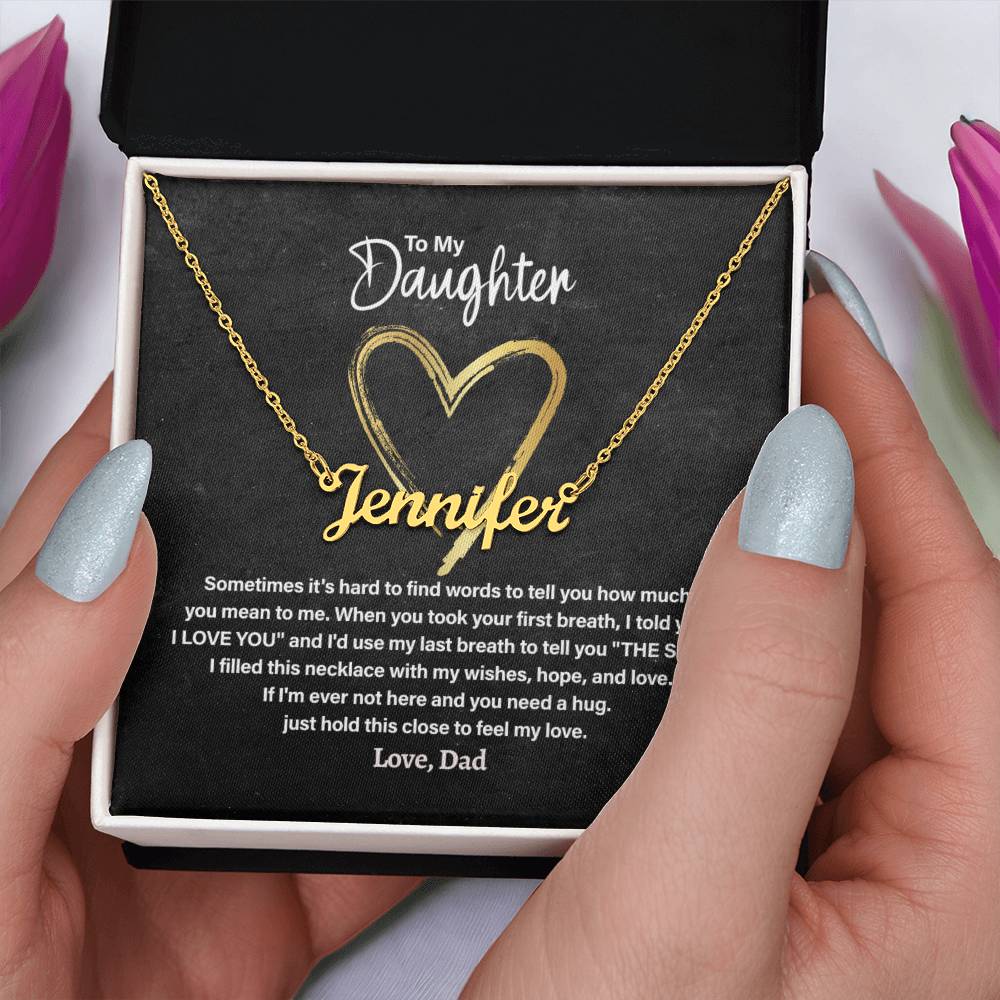 Personalized Name Necklace; To My Daughter