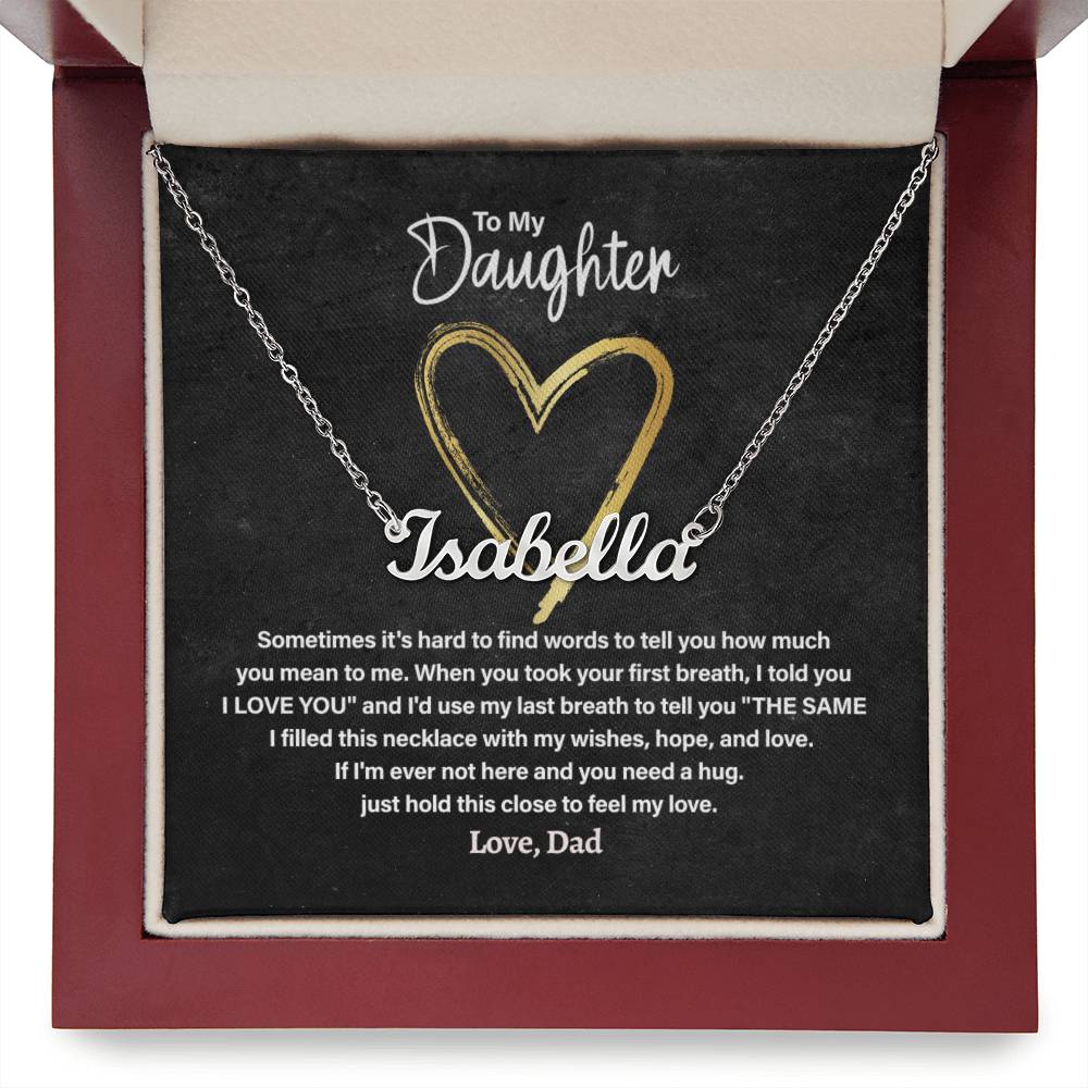 Personalized Name Necklace; To My Daughter